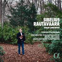 Sibelius & Rautavaara: Violin Concertos