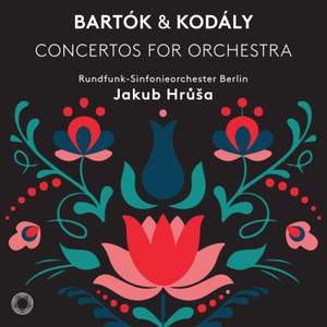 Bartók & Kodály: Concertos for Orchestra Product Image