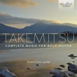 Takemitsu: Complete Music For Solo Guitar
