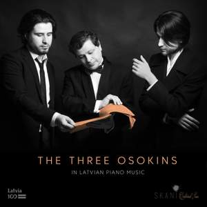 The 3 Osokins in Latvian Piano Music