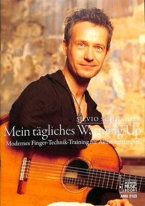 Silvio Schneider: Mein Tägliches Warming Up