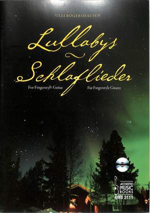 Ulli Bogershausen: Lullabys - Schlaflieder