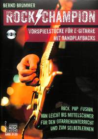 Bernd Brummer: Rock Champion