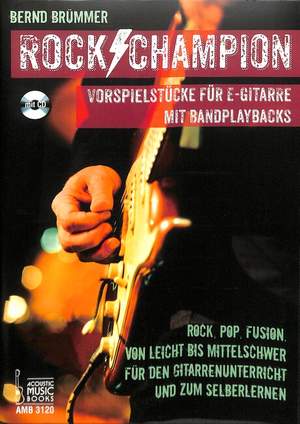 Bernd Brummer: Rock Champion