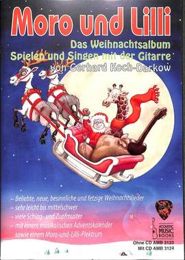 Gerhard Koch Darkow: Moro und Lilli Das Weihnachtsalbum