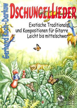 Gerhard Koch Darkow: Dschungellieder