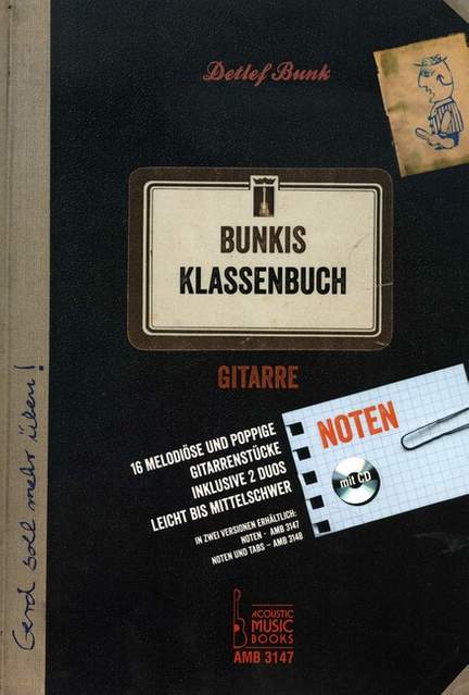 Detlef Bunk: Bunkis Klassenbuch