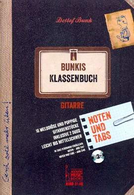 Detlef Bunk: Bunkis Klassenbuch