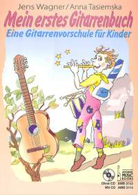 Jens Wagner_Anna Tasiemska: Mein Erstes Gitarrenbuch