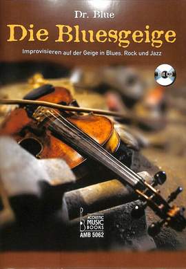 Karl Gerhard Schulze: Die Bluesgeige