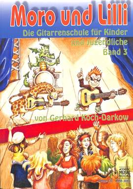 Gerhard Koch Darkow: Moro und Lilli. Band 3