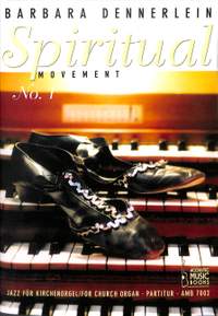 Barbara Dennerlein: Spiritual Movement No. 1