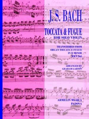 Johann Sebastian Bach: Toccata and Fugue