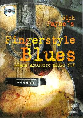 Rick Payne: Rick PayneS Fingerstyle Blues