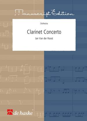 Jan Van der  Roost: Clarinet Concerto