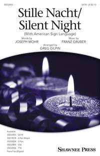 Franz Gruber: Stille Nacht/Silent Night
