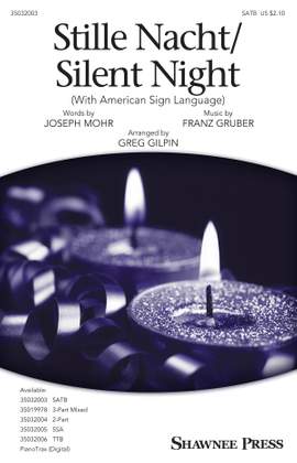 Franz Gruber: Stille Nacht/Silent Night