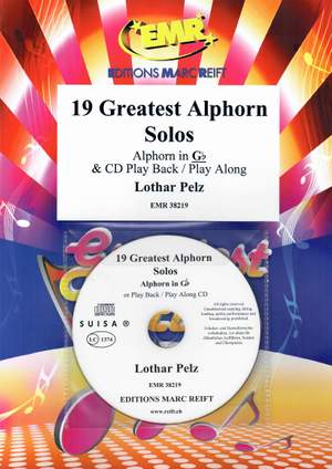 Lothar Pelz: 19 Greatest Alphorn Solos