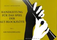 Helmut Moenkemeyer: Handleitung Fur Das Spiel Auf Der Altblockfloete 1