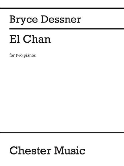 Bryce Dessner: El Chan