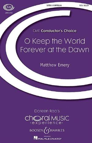 Emery, M: O Keep the World Forever at the Dawn