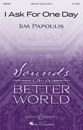 Papoulis, J: I Ask For One Day