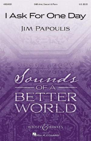 Papoulis, J: I Ask For One Day