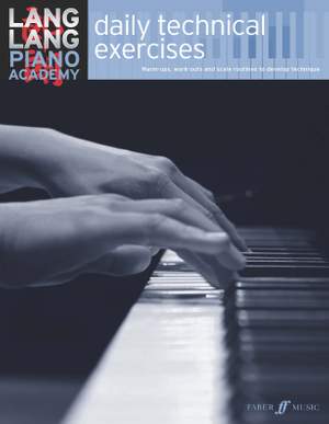 Lang Lang Piano Academy: Daily Technical Exercises