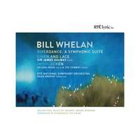 Bill Whelan: Orchestral Works