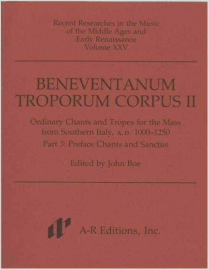 Beneventanum Troporum Corpus II, Part 3a