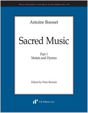 Boesset: Sacred Music, Part 1