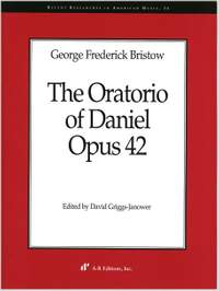 Bristow: The Oratorio of Daniel, Op. 42
