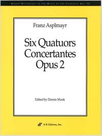 Asplmayr: Six Quatuors Concertantes, Op. 2