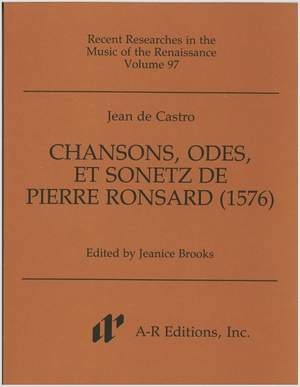 Castro: Chansons, odes, et sonetz de Pierre Ronsard (1576)