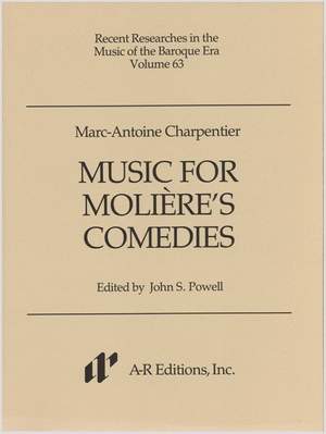 Charpentier: Music for Molière’s Comedies