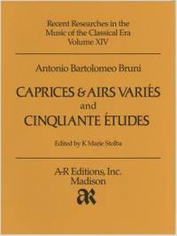 Bruni: Caprices & Airs variés and Cinquante études