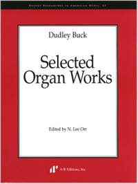 Buck: Selected Organ Works