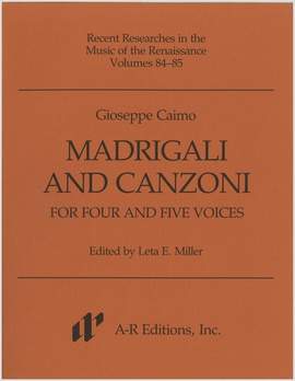 Caimo: Madrigali and Canzoni for Four and Five Voices