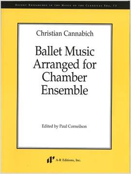 Cannabich: Mannheim Ballet Music Arranged for Chamber Ensemble