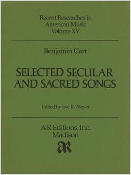 Carr: Selected Secular and Sacred Songs