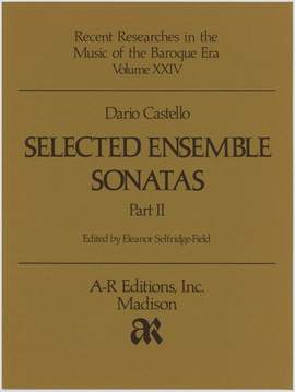 Castello: Selected Ensemble Sonatas, Part 2
