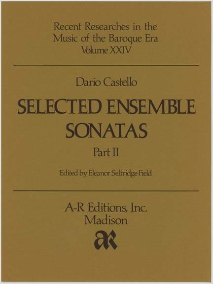 Castello: Selected Ensemble Sonatas, Part 2