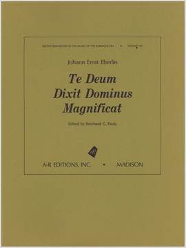Eberlin: Te Deum; Dixit Dominus; Magnificat