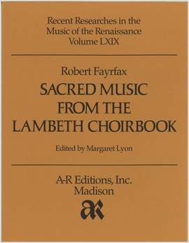 Fayrfax: Sacred Music from the Lambeth Choirbook