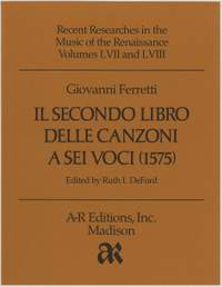 Ferretti: Secondo libro delle canzoni a 6