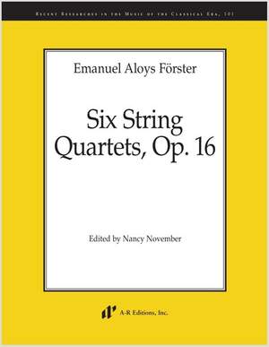 Förster: Six String Quartets, Op. 16