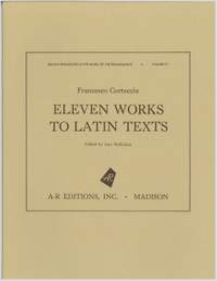 Corteccia: Eleven Works to Latin Texts