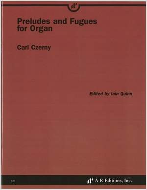 Czerny: Preludes and Fugues for Organ