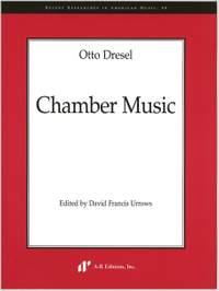 Dresel: Chamber Music