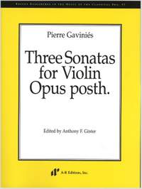 Gaviniés: Three Sonatas for Violin, Op. posth.